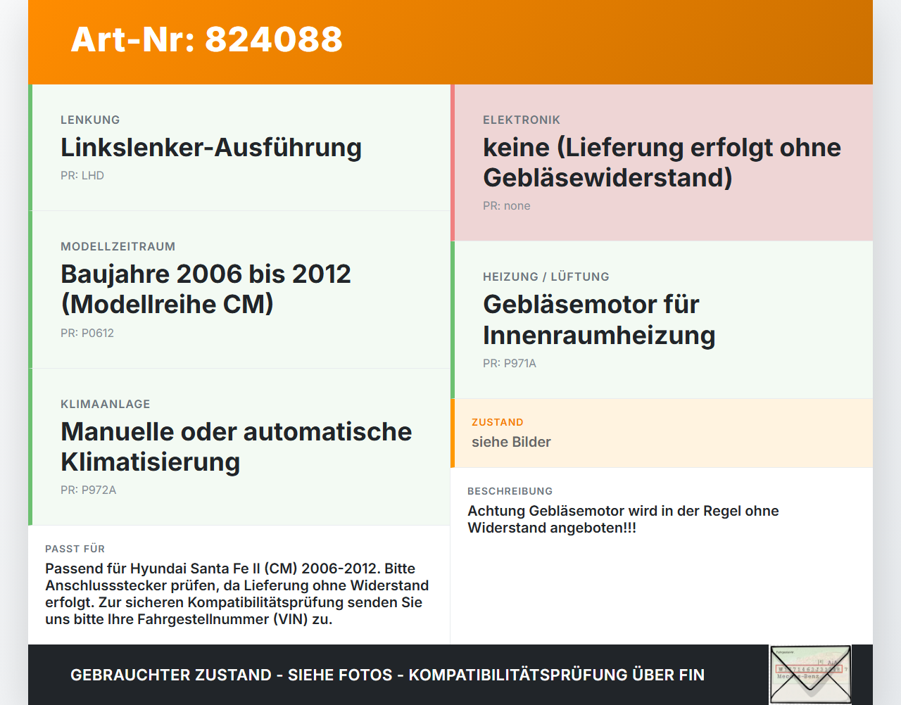 Hyundai Santa Fe II CM 06-12 Gebläsemotor Lüftermotor Heizungsgebläse Hyundai Santa Fe II CM 06-12 30.10.2006... Vorschau 3