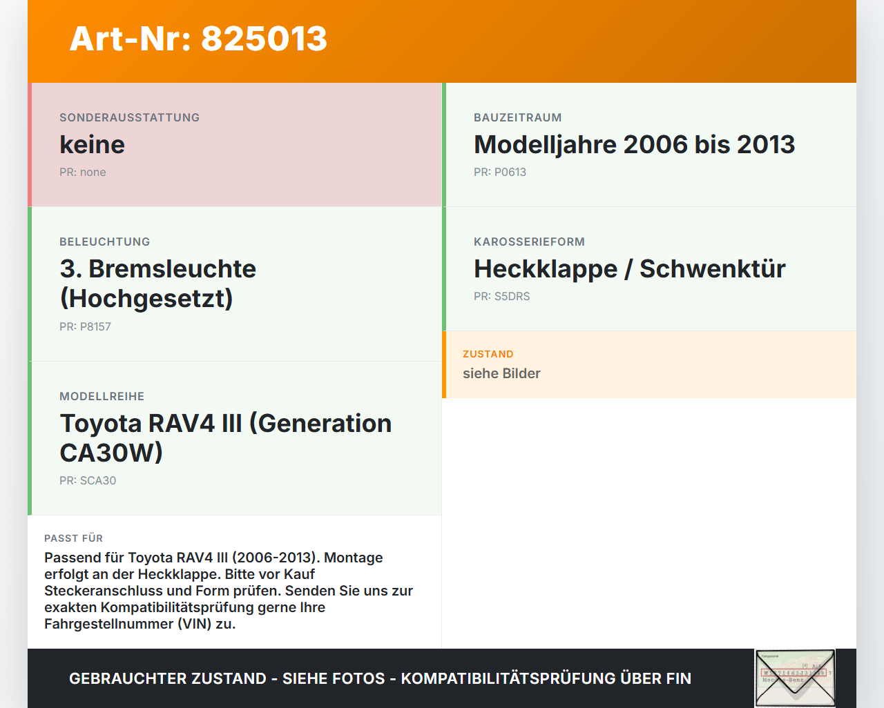 Toyota RAV4 III CA30W 06-13 Bremslicht 3. Bremsleuchte für Klappe Toyota RAV4 III CA30W 06-13 19.04.2006 gebraucht Vorschau 3