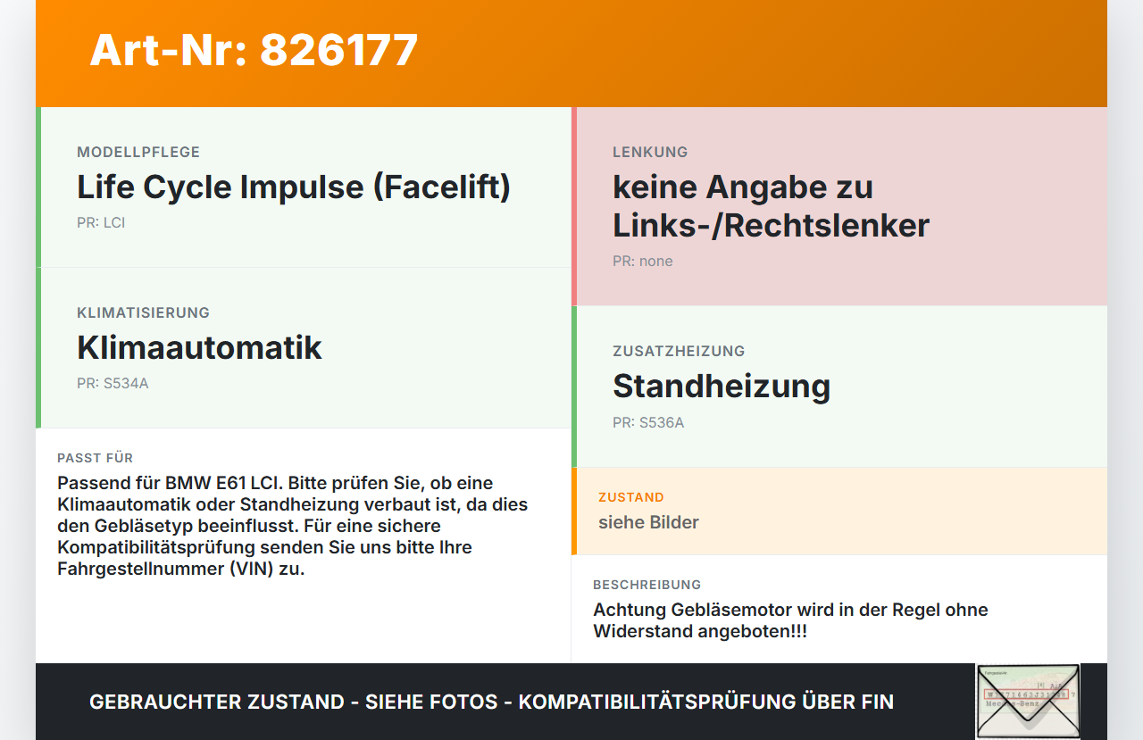 BMW E61 LCI 530d 07-10 Gebläsemotor Lüftermotor Heizungsgebläse BMW E61 LCI 530d 07-10 24.06.2009 gebraucht Vorschau 3