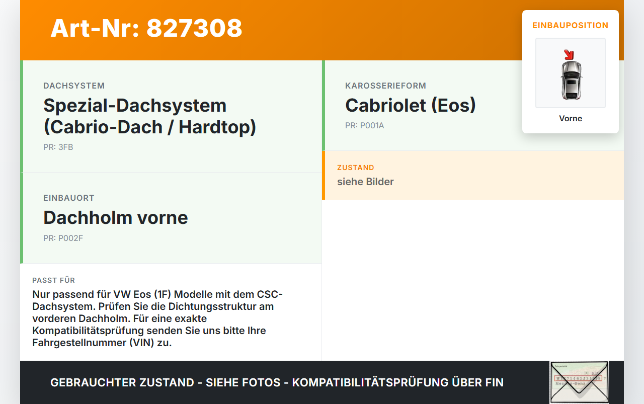 VW EOS 1F 06-09 Keder Abschlussteil Dachholm mit Netz für Verdeck Vorne VW EOS 1F 06-09 13.07.2009 gebraucht Vorschau 3