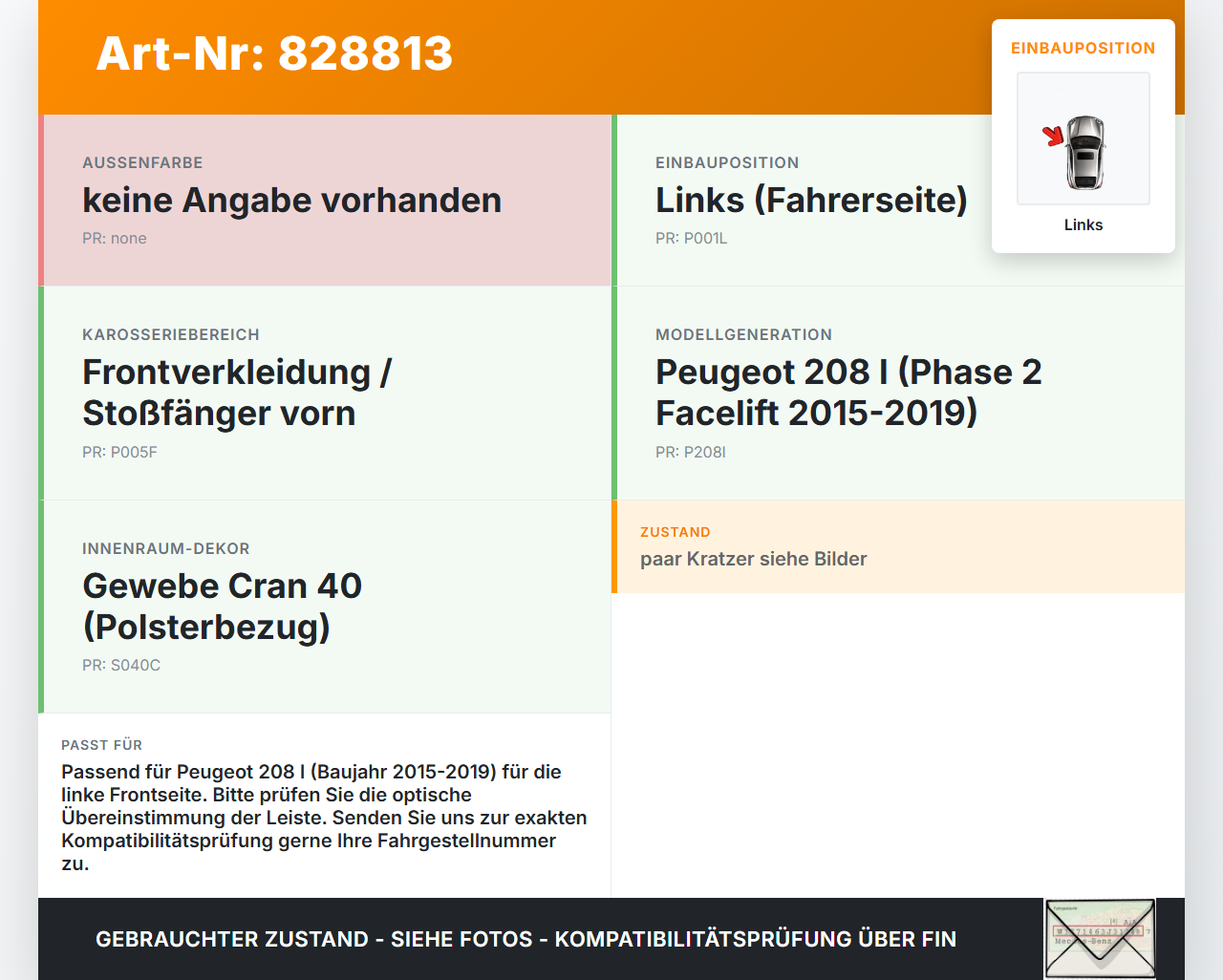 Peugeot 208 I CA 15-19 Frontblende Frontleiste Links Peugeot 208 I CA 15-19 26.10.2017 gebraucht Vorschau 3