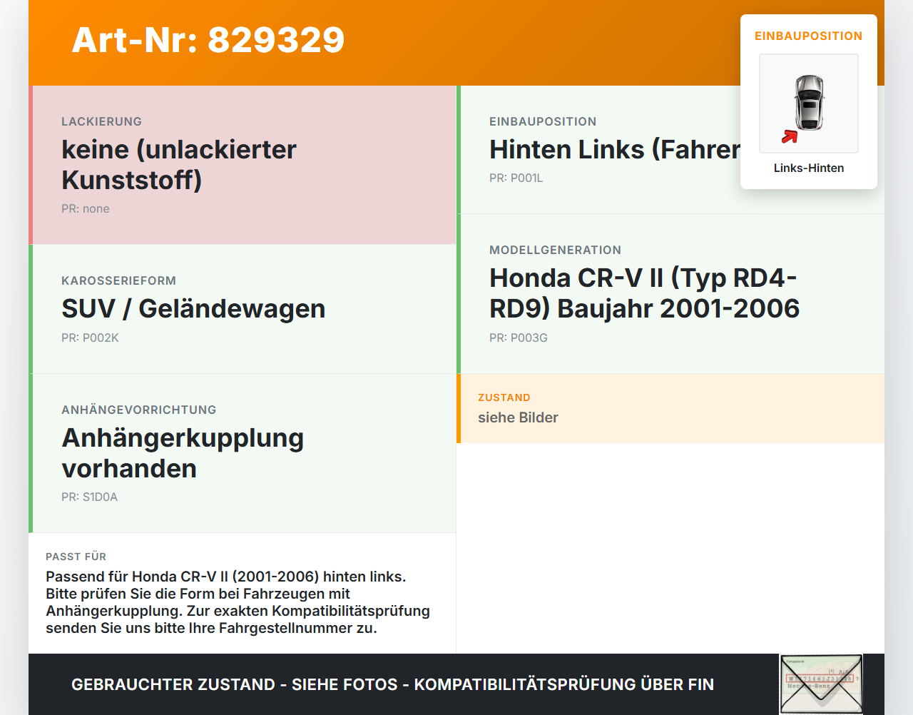 Honda CR-V II RD 01-06 Schmutzfänger Hinten Links Honda CR-V II RD 01-06 01.01.2004 gebraucht Vorschau 3