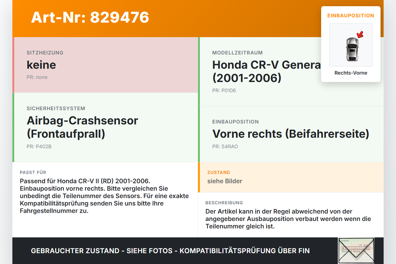 Honda CR-V II RD 01-06 Sensor für Airbag Crashsensor Airbagsensor Rechts Vorne Honda CR-V II RD 01-06 01.01.2004... Vorschau 3