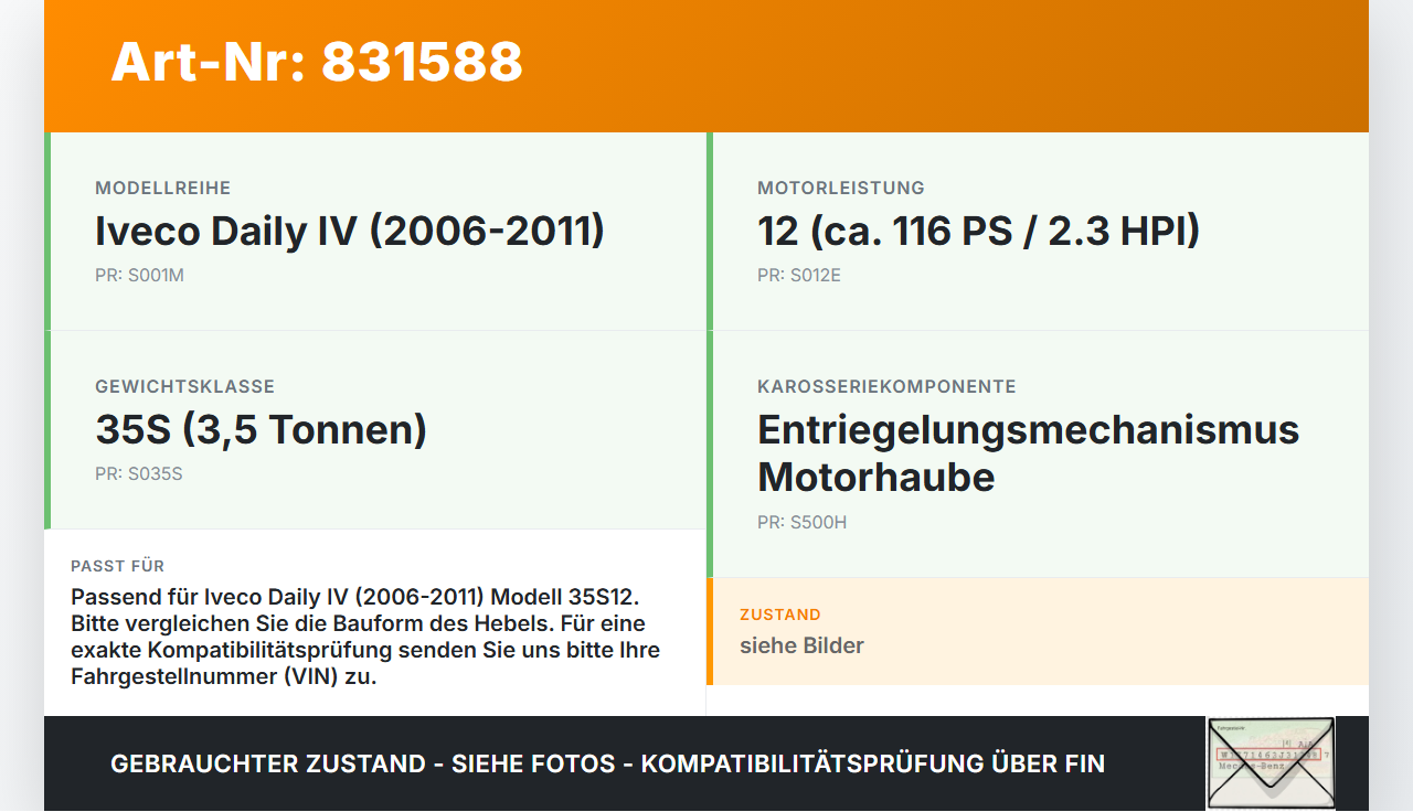 Iveco Daily IV 35S12 06-11 Hebel Entriegelung für Motorhaube Iveco Daily IV 35S12 06-11 01.02.2008 gebraucht Vorschau 3