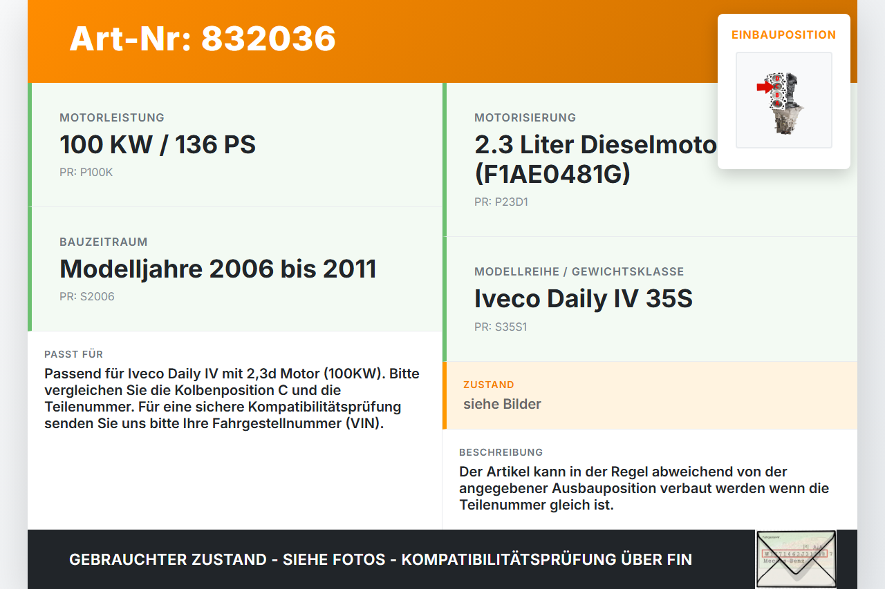 Iveco Daily IV 35S12 06-11 2,3d 100KW Kolben mit Pleuel Pos C Iveco Daily IV 35S12 06-11 01.02.2008 gebraucht Vorschau 3