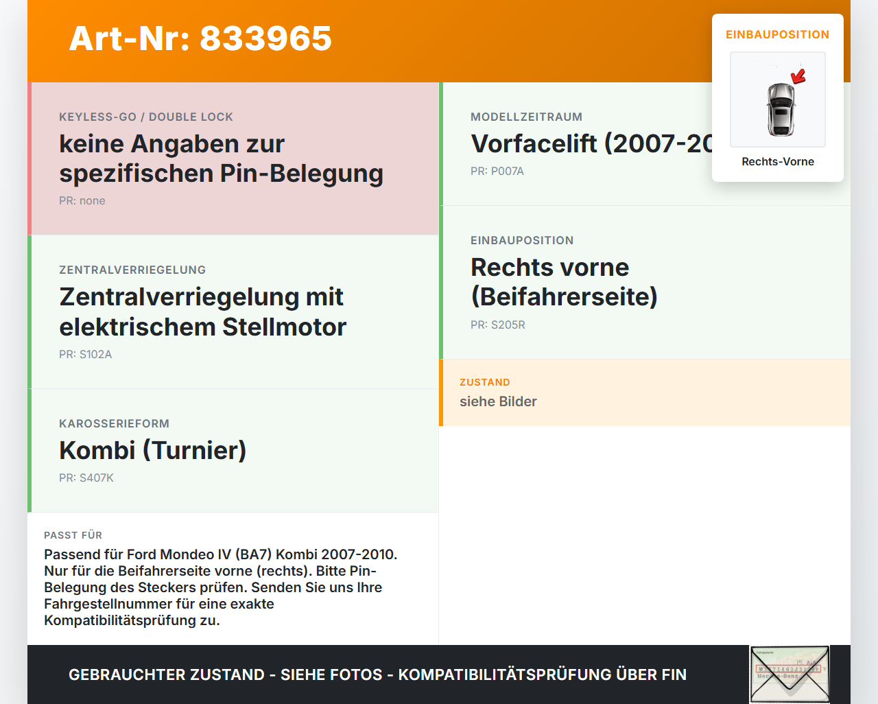 Ford Mondeo IV BA7 07-10 Kombi Schrgh Türschloss m. ZV Stellmotor Rechts Vorne Ford Mondeo IV BA7 07-10 21.11.2007... Vorschau 3