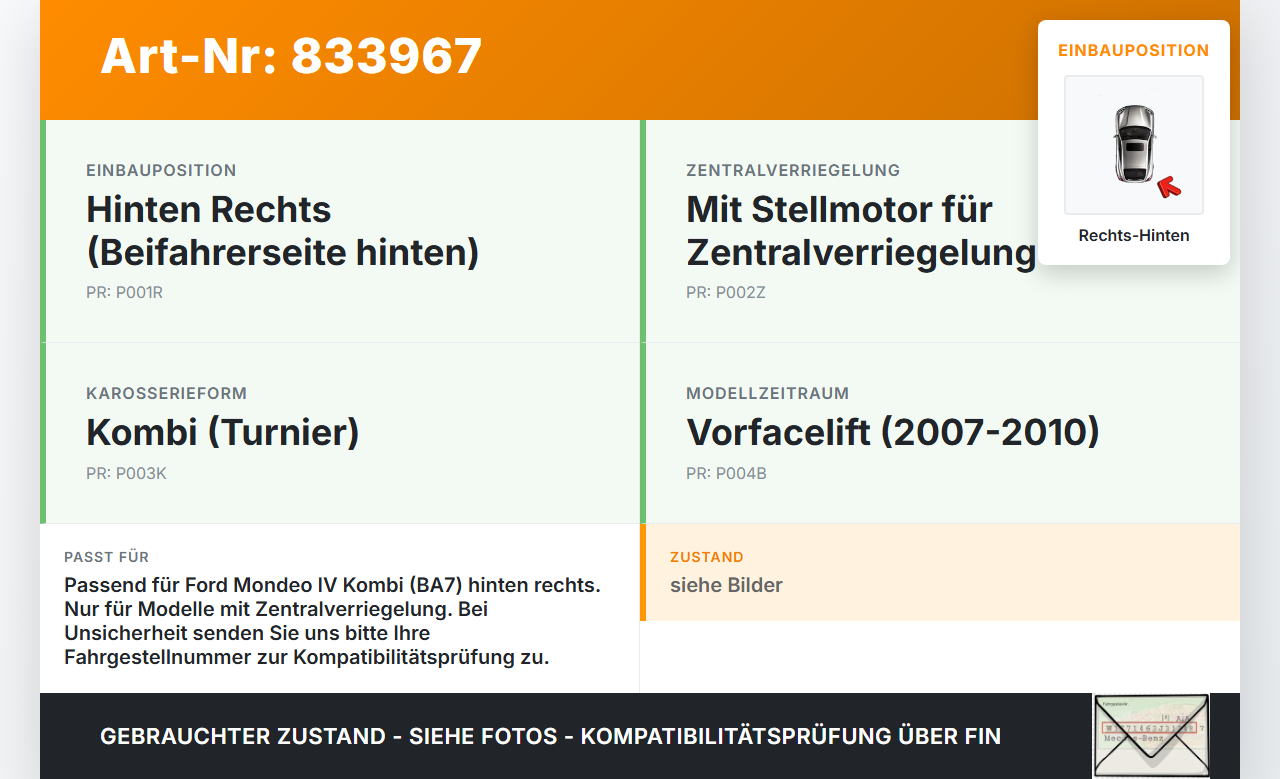 Ford Mondeo IV BA7 07-10 Kombi Türschloss m. ZV Stellmotor Rechts Hinten Ford Mondeo IV BA7 07-10 21.11.2007... Vorschau 3