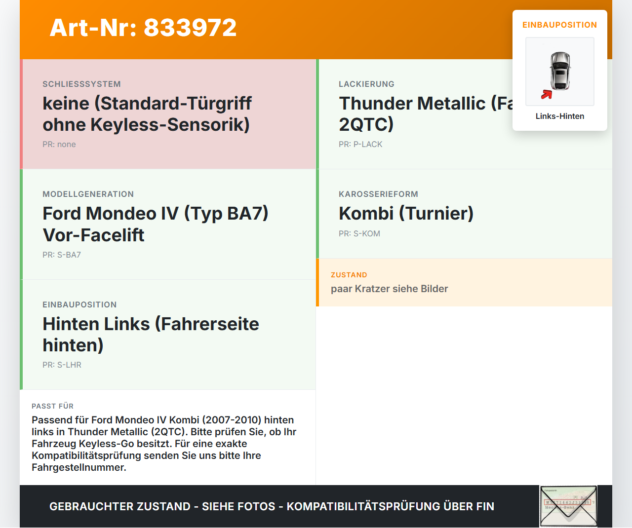 Ford Mondeo IV BA7 07-10 Kombi Türgriff Griff aussen Links Hinten 2QTC Ford Mondeo IV BA7 07-10 21.11.2007 gebraucht Vorschau 3