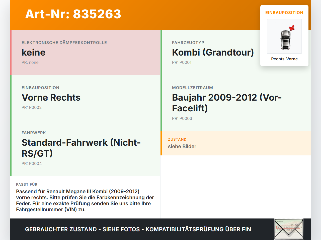 Renault Megane III 09-12 Kombi Stossdämpfer Federbein Vorne Rechts Renault Megane III 09-12 26.02.2010 gebraucht Vorschau 3