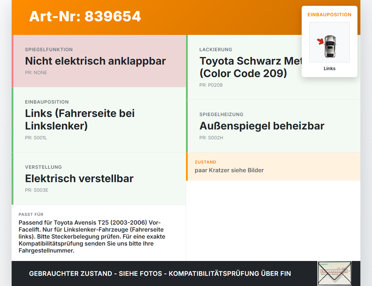 Toyota Avensis T25 03-06 Spiegel Aussenspiegel Links beheizt 209 Toyota Avensis T25 03-06 18.05.2006 gebraucht Vorschau 3