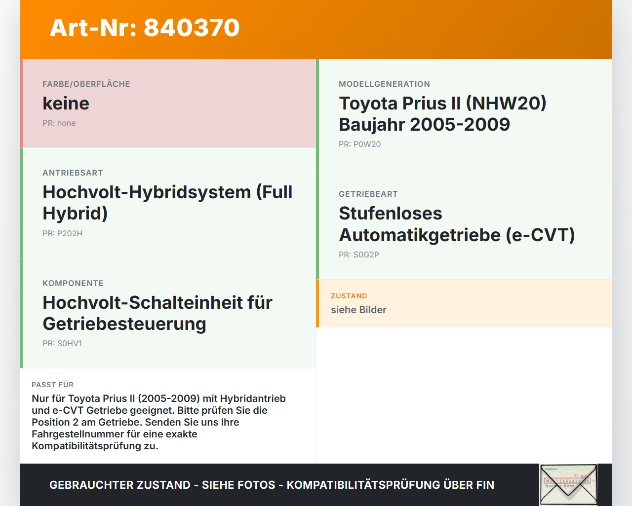 Toyota Prius II 05-09 Hochvolt Schalteinheit Schalter für Getriebe Pos.2 Toyota Prius II 05-09 20.03.2008 0004897... Vorschau 3