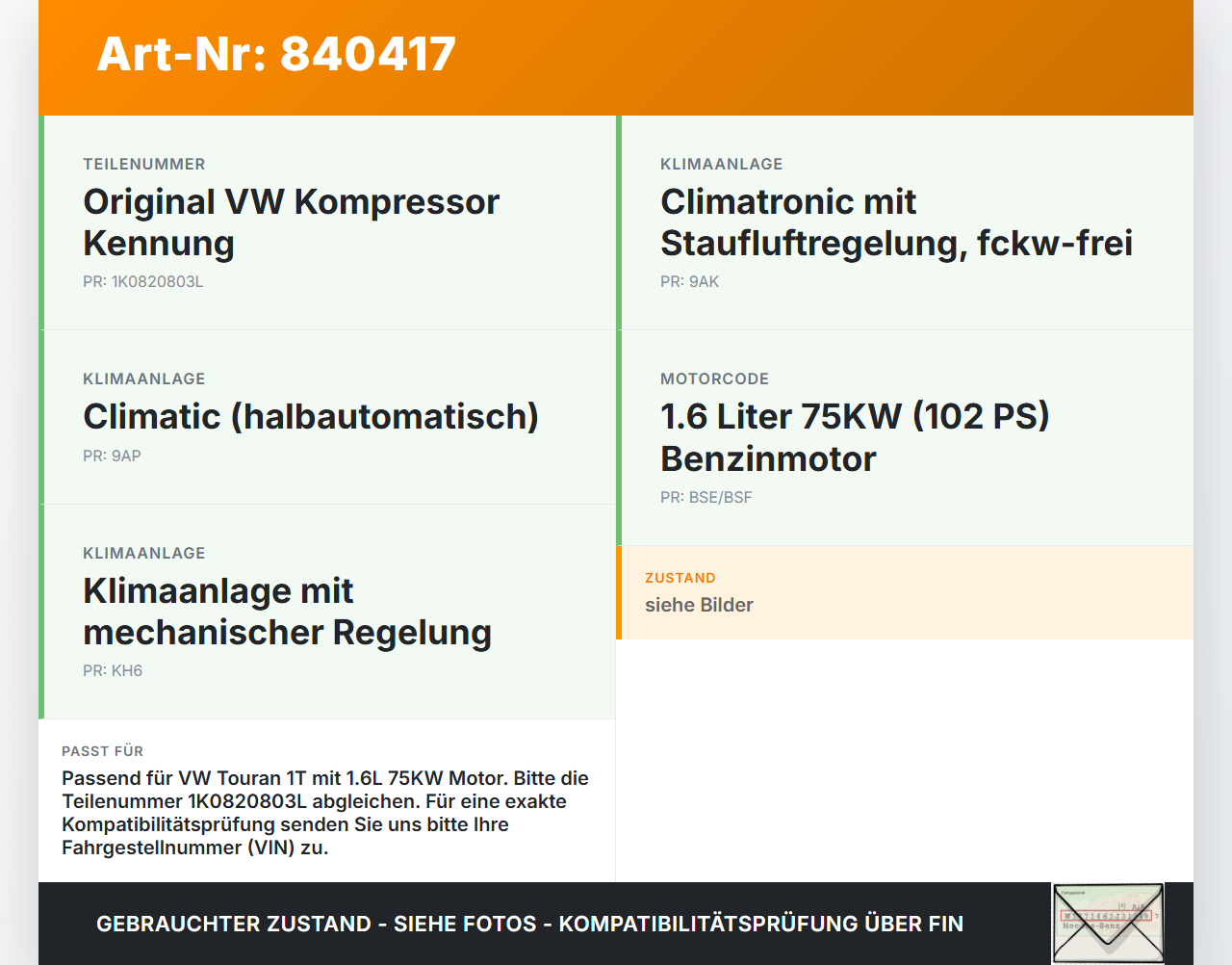 VW Touran 1T 03-06 1,6 75KW Klimakompressor Klima Kompressor VW Touran 1T 03-06 12.12.2003 1K0820803L 50F041-0001... Vorschau 3