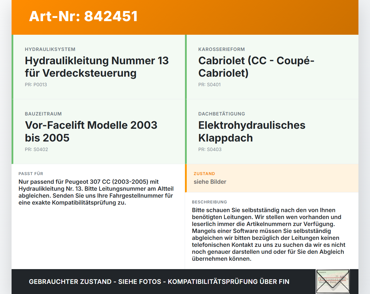 Peugeot 307 CC 03-05 Cabriolet Hydraulik Schlauch Leitung 13 für Verdeck Peugeot 307 CC 03-05 22.03.2004 gebraucht Vorschau 3
