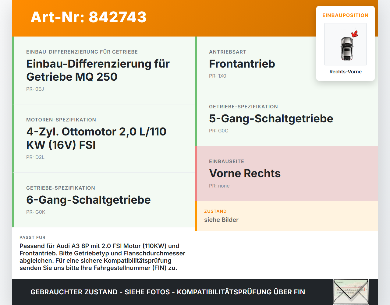 Audi A3 8P 03-05 FSI 2,0 110KW Antriebswelle Gelenkwelle Rechts Vorne Audi A3 8P 03-05 18.05.2004 gebraucht Vorschau 3
