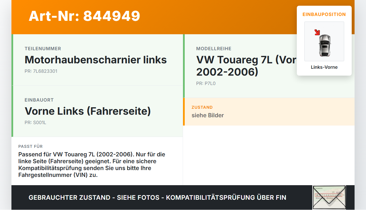 VW Touareg 7L 02-06 Motorhauben Scharnier Links Vorne VW Touareg 7L 02-06 14.07.2003 7L6823301 gebraucht Vorschau 3