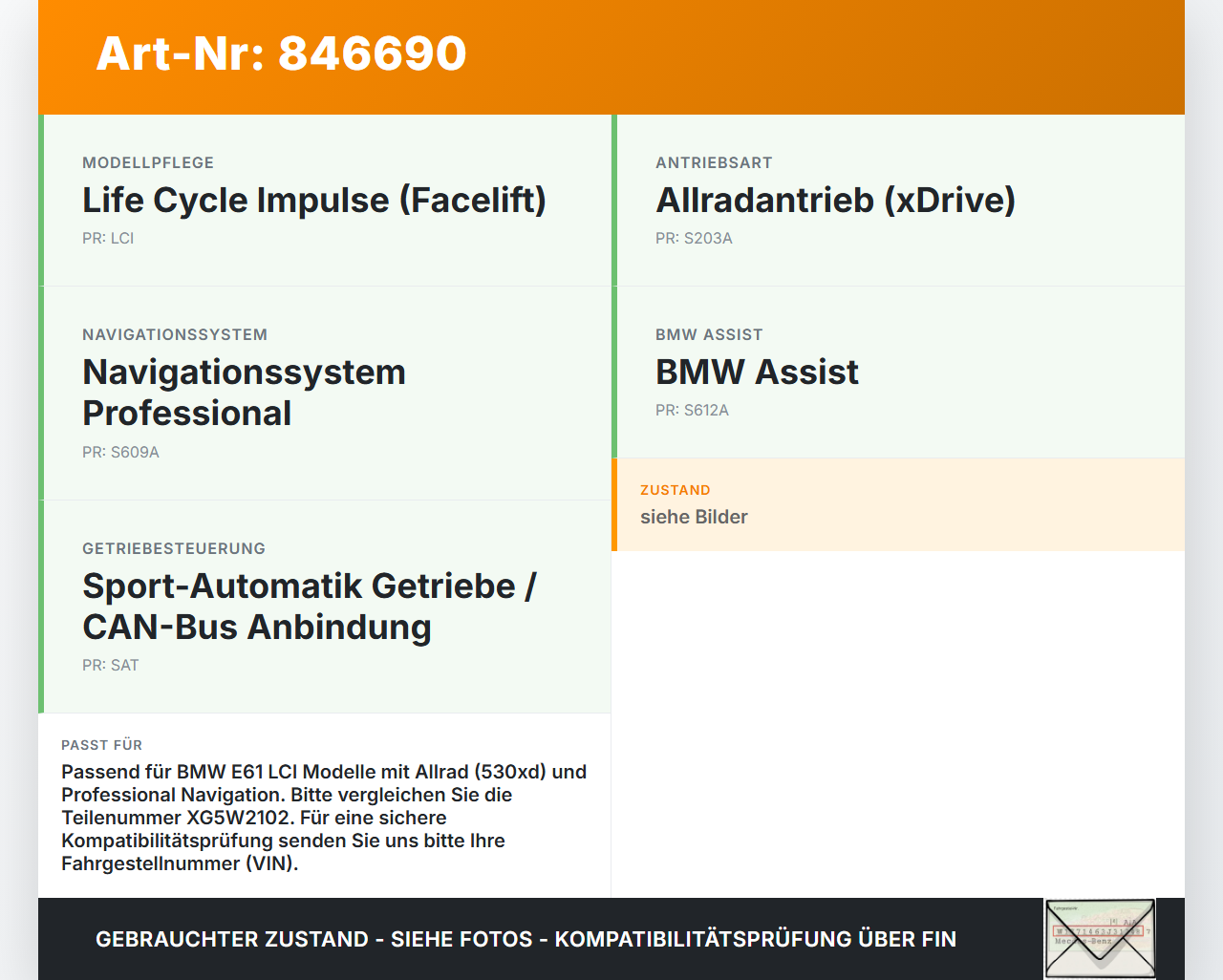 BMW E61 LCI 530xd 07-10 Steuergerät Modul SG CAN SAT BMW E61 LCI 530xd 07-10 27.11.2007 XG5W2102 gebraucht Vorschau 3