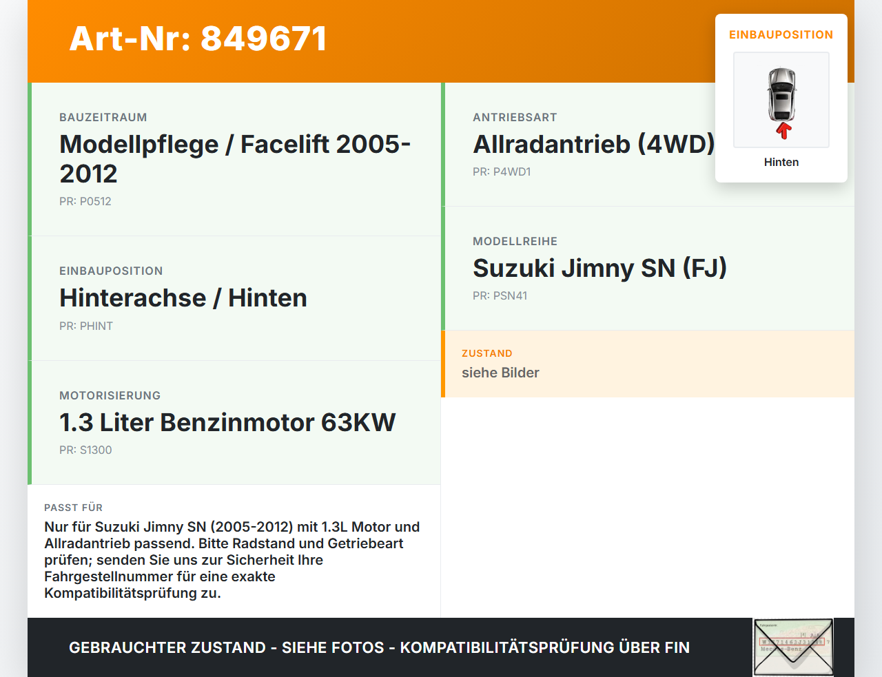 Suzuki Jimny SN 05-12 1,3 63KW 4WD Kardanwelle Hinten Suzuki Jimny SN 05-12 17.08.2007 gebraucht Vorschau 3
