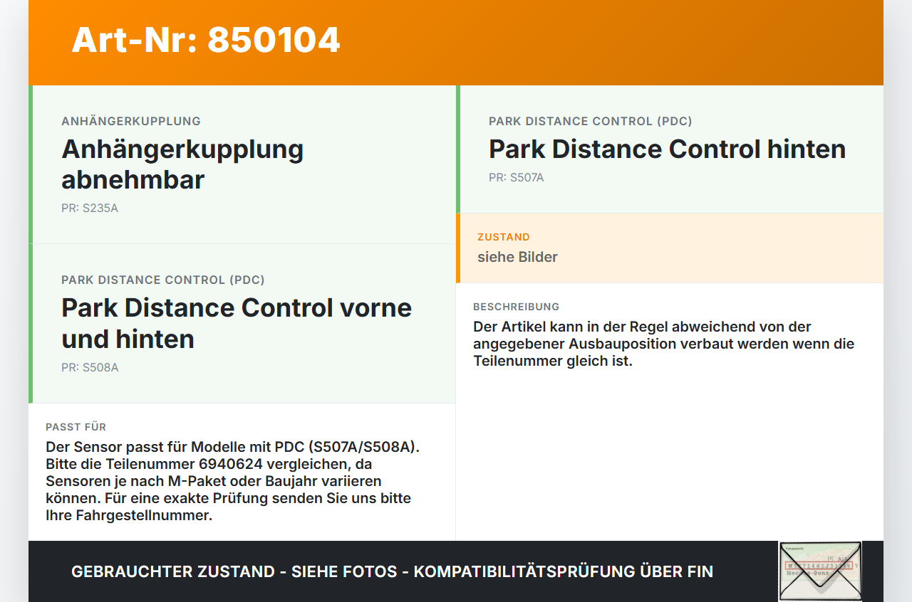 BMW E91 3er 320i 06-08 Abstands Sensor Parksensor PDC Pos.H4 BMW E91 3er 320i 06-08 20.04.2006 6940624 0263003293... Vorschau 3