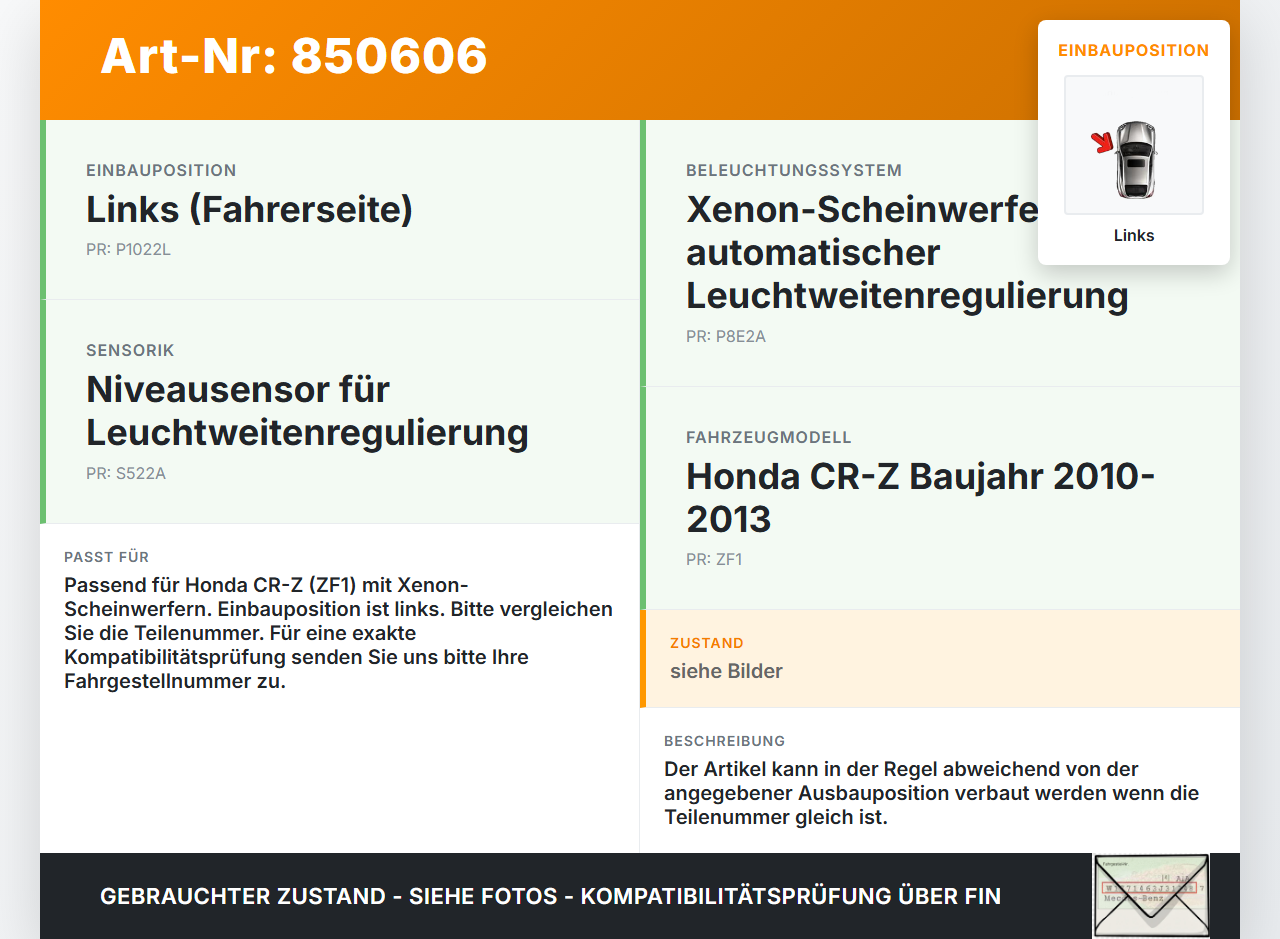 Honda CRZ ZF1 10-13 Niveausensor Xenon LWR Sensor Neigung Links Honda CRZ ZF1 10-13 19.07.2012 2D1022 B004742-1... Vorschau 3