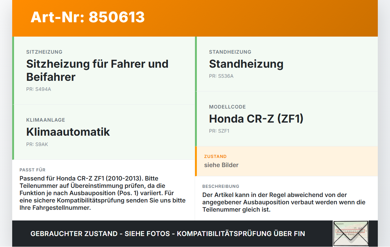 Honda CRZ ZF1 10-13 Luftklappenstellmotor Stellmotor Pos.1 Honda CRZ ZF1 10-13 19.07.2012 gebraucht Vorschau 3