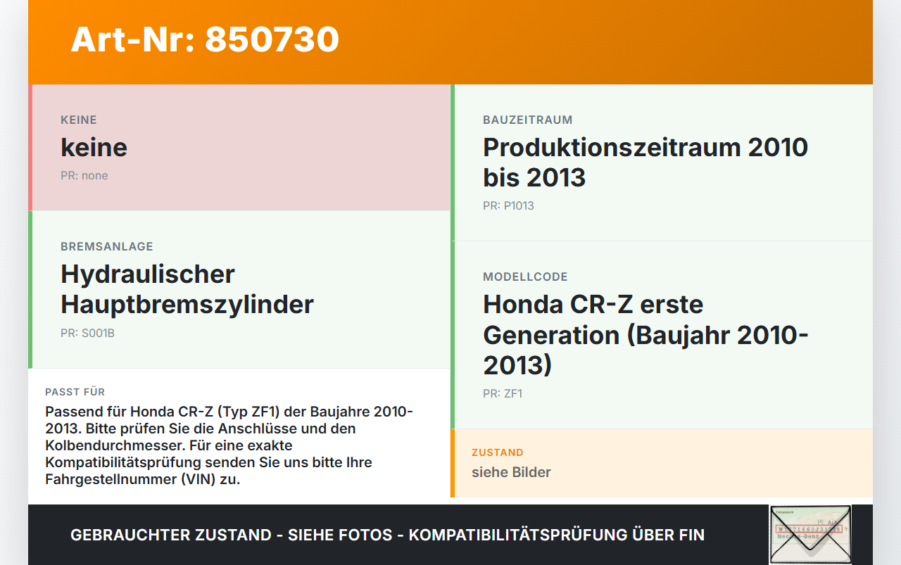 Honda CRZ ZF1 10-13 Hauptbremszylinder Bremszylinder Honda CRZ ZF1 10-13 19.07.2012 gebraucht Vorschau 3
