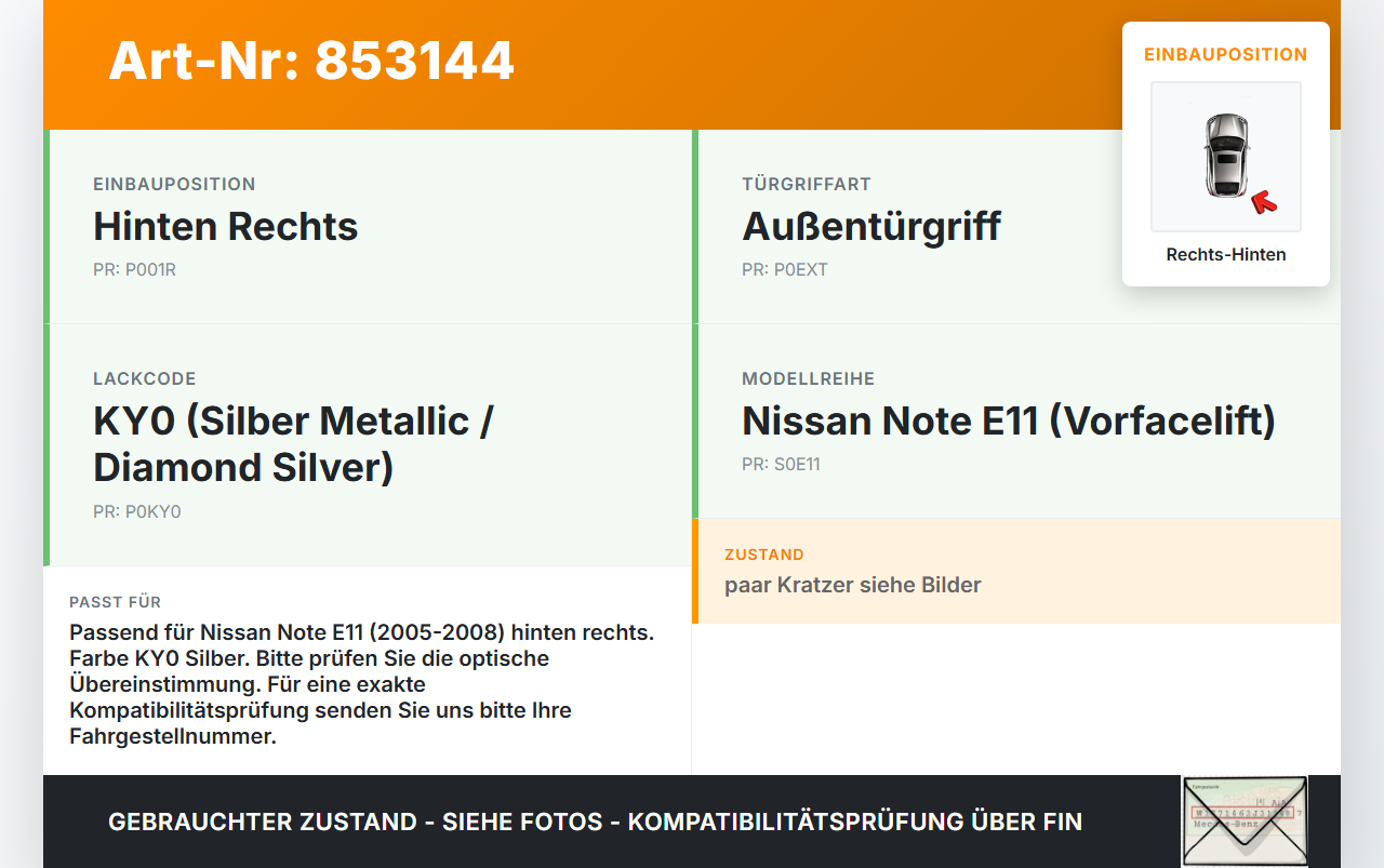 Nissan Note E11 05-08 Türgriff Griff aussen Rechts Hinten KY0 Nissan Note E11 05-08 22.12.2008 gebraucht Vorschau 3