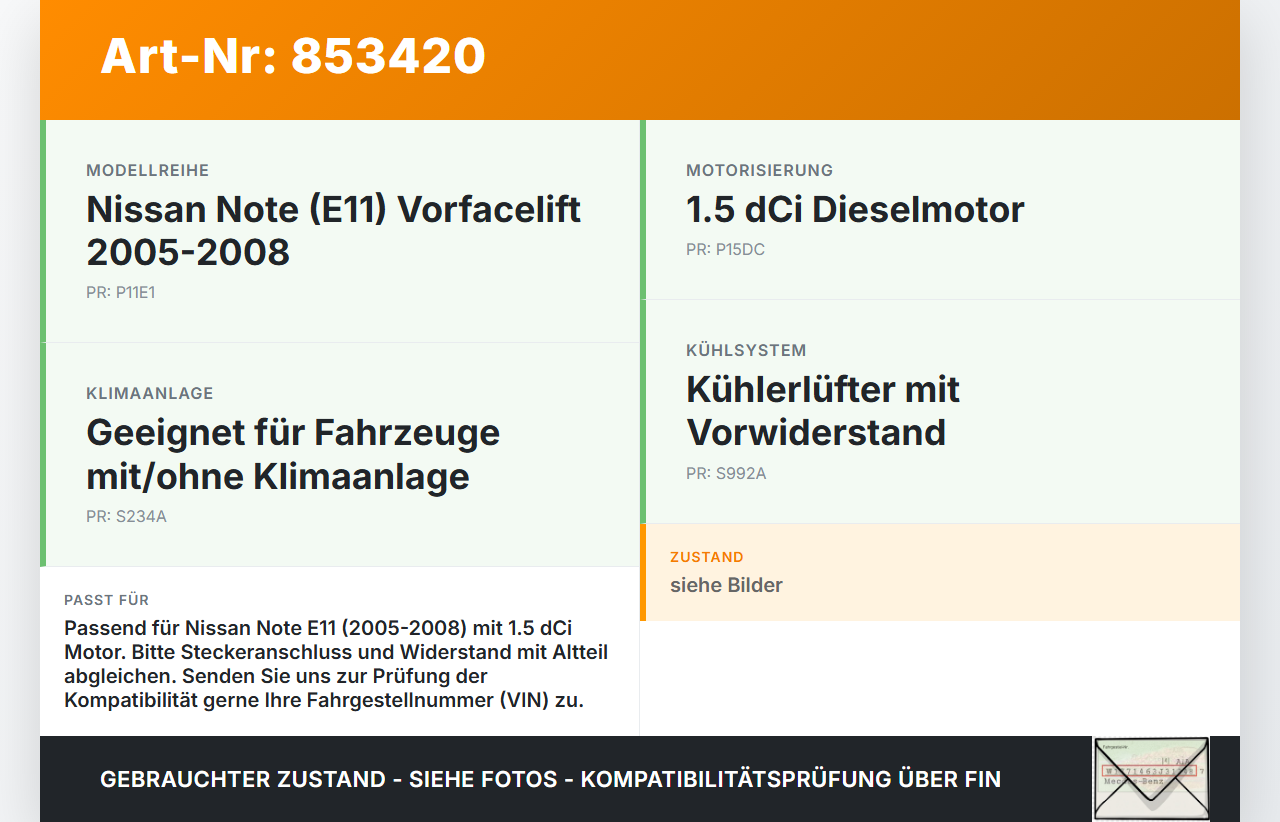 Nissan Note E11 05-08 dCi 1,5 76KW Lüfter Ventilator f. Kühler mit Widerstand Nissan Note E11 05-08 22.12.2008 gebraucht Vorschau 3