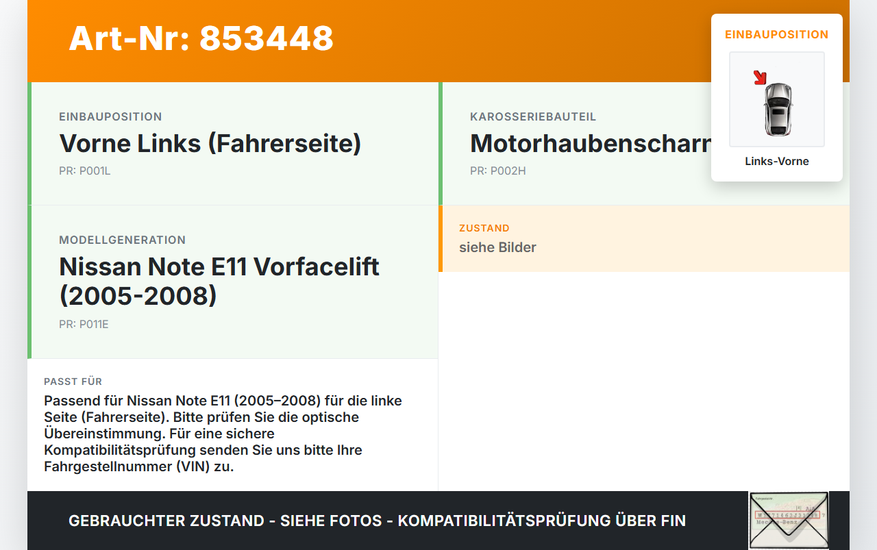 Nissan Note E11 05-08 Scharnier für Motorhaube Links Vorne Nissan Note E11 05-08 22.12.2008 gebraucht Vorschau 3