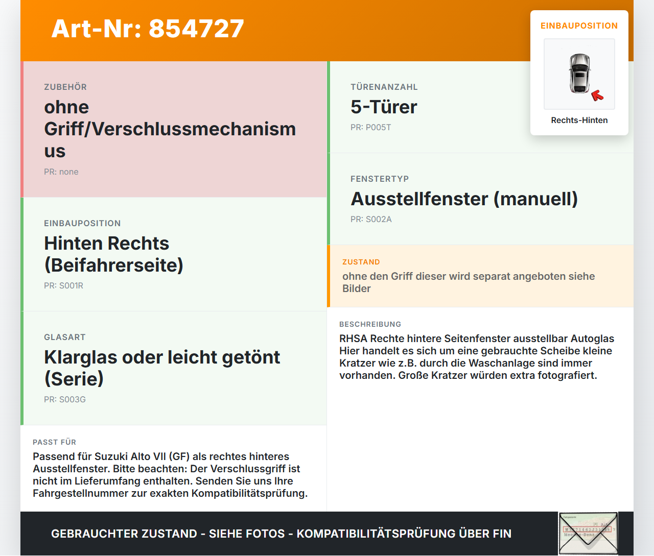 Suzuki Alto VII GF 09-15 Seitenscheibe Ausstell Scheibe Rechts Hinten Suzuki Alto VII GF 09-15 19.03.2010 gebraucht Vorschau 3