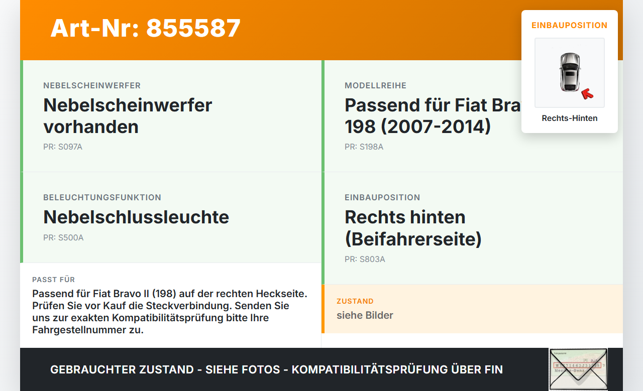 Fiat Bravo II 198 07-14 Nebelschlussleuchte Heckleuchte Rechts Hinten Fiat Bravo II 198 07-14 30.04.2008 gebraucht Vorschau 3
