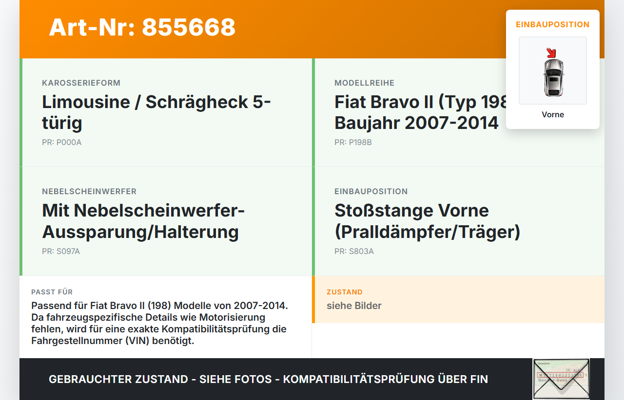 Fiat Bravo II 198 07-14 Träger Pralldämpfer für Stoßstange Vorne Fiat Bravo II 198 07-14 30.04.2008 gebraucht Vorschau 3
