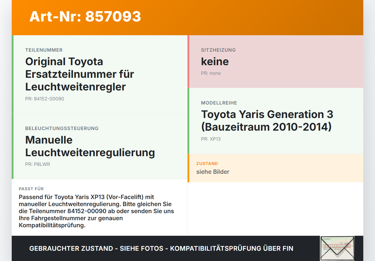 Toyota Yaris XP13 10-14 LWR Schalter Leuchtweitenregler Toyota Yaris XP13 10-14 18.04.2013 84152-00090 gebraucht Vorschau 3