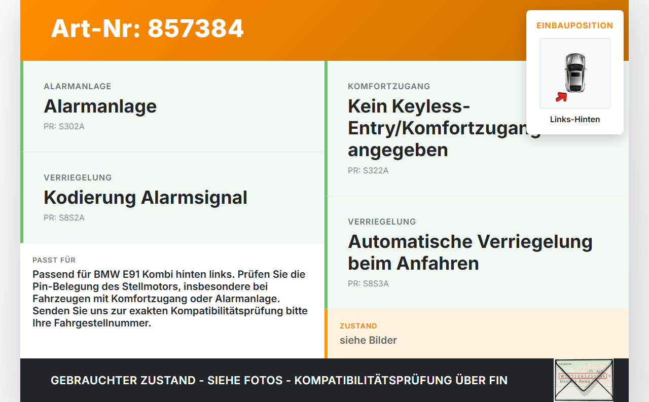 BMW E91 3er 330i 06-08 Kombi Türschloss m. ZV Stellmotor Links Hinten BMW E91 3er 330i 06-08 21.12.2007 7060295... Vorschau 3