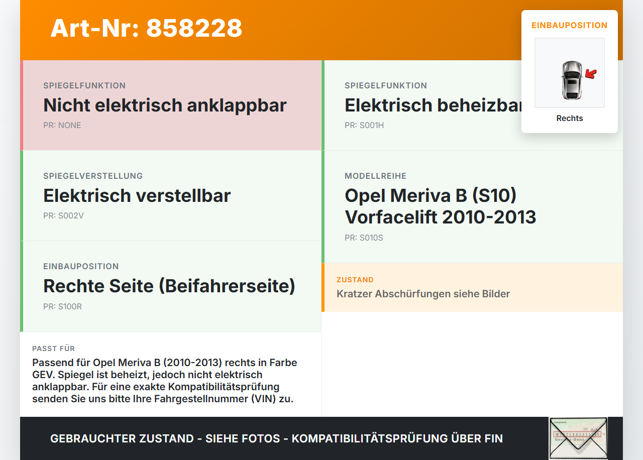 Opel Meriva B S10 10-13 Spiegel Aussenspiegel Rechts GEV Opel Meriva B S10 10-13 06.02.2012 gebraucht Vorschau 3