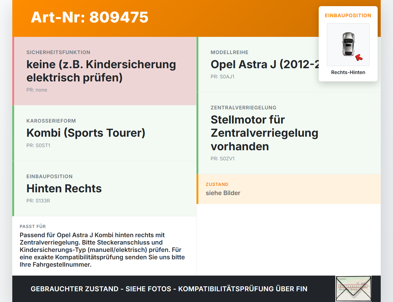 Opel Astra J 12-18 Kombi Türschloss m. ZV Stellmotor Rechts Hinten Opel Astra J 12-18 05.05.2015 13579566 gebraucht Vorschau 3