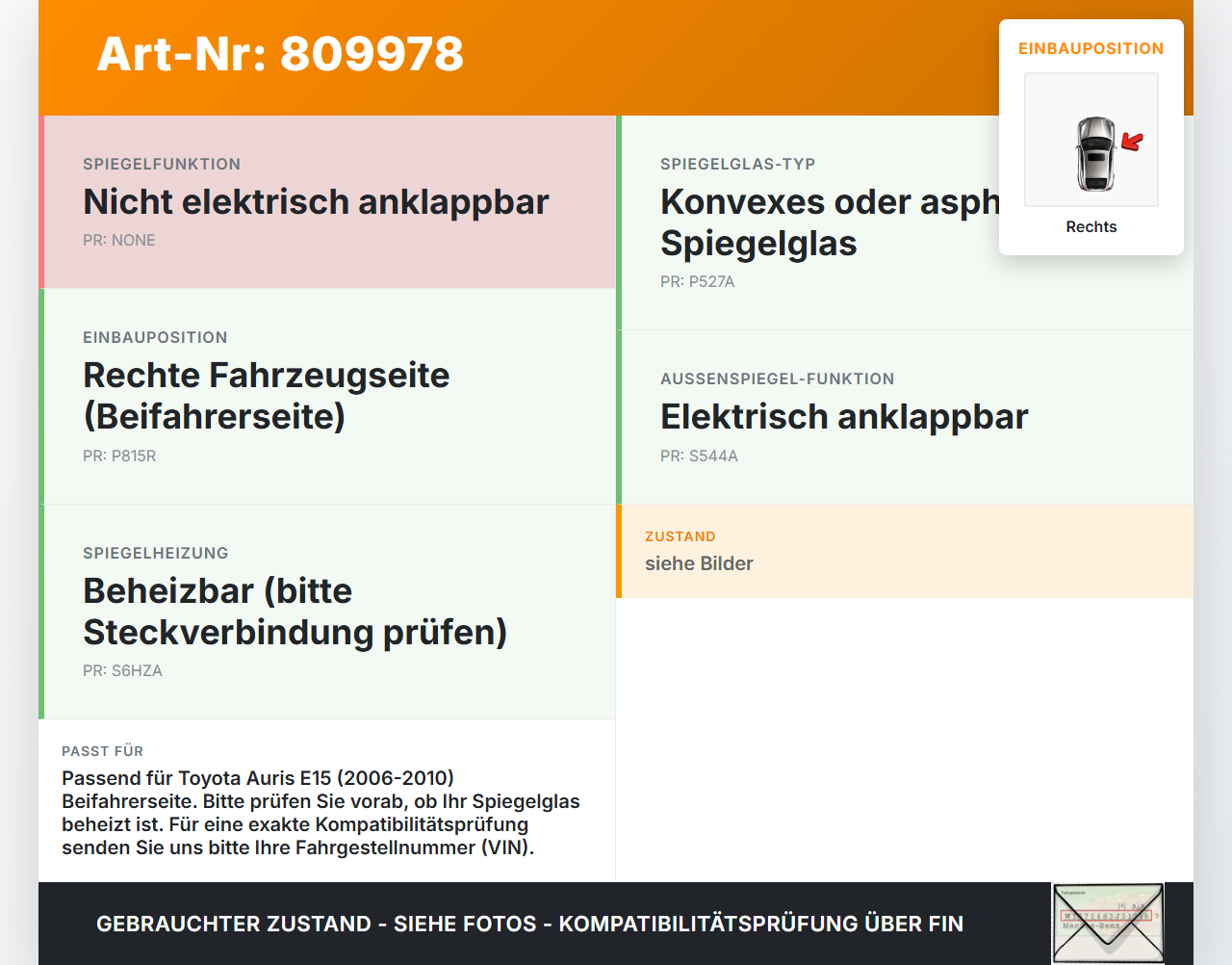 Toyota Auris E15 06-10 Spiegel Aussenspiegel nur Glas Rechts Toyota Auris E15 06-10 17.08.2009 gebraucht Vorschau 3