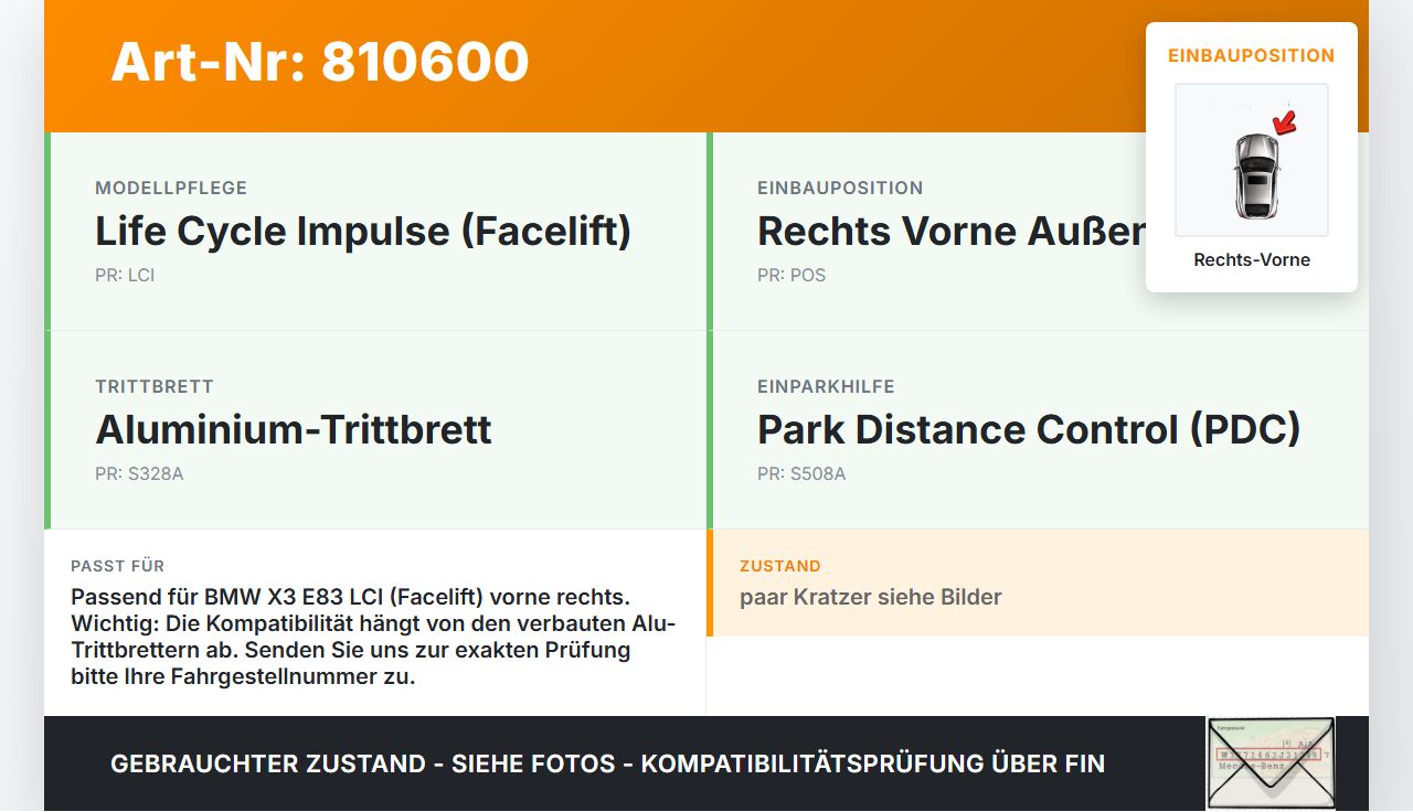 BMW X3 E83 LCI 06-10 Türleiste Rechts Vorne Aussen BMW X3 E83 LCI 06-10 18.10.2006 gebraucht Vorschau 3