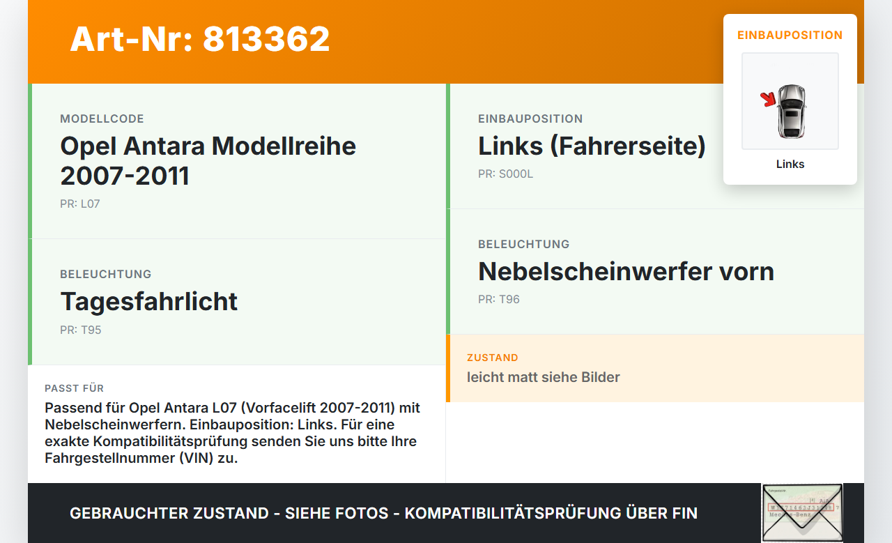 Opel Antara L07 07-11 Nebelscheinwerfer Links orig. Opel Antara L07 07-11 09.02.2007 gebraucht Vorschau 3