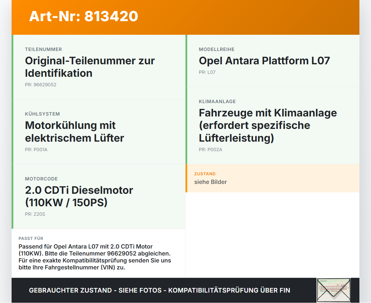 Opel Antara L07 07-11 CDTi 2,0 110KW Lüfter Ventilator f. Kühler Opel Antara L07 07-11 09.02.2007 96629052 gebraucht Vorschau 3