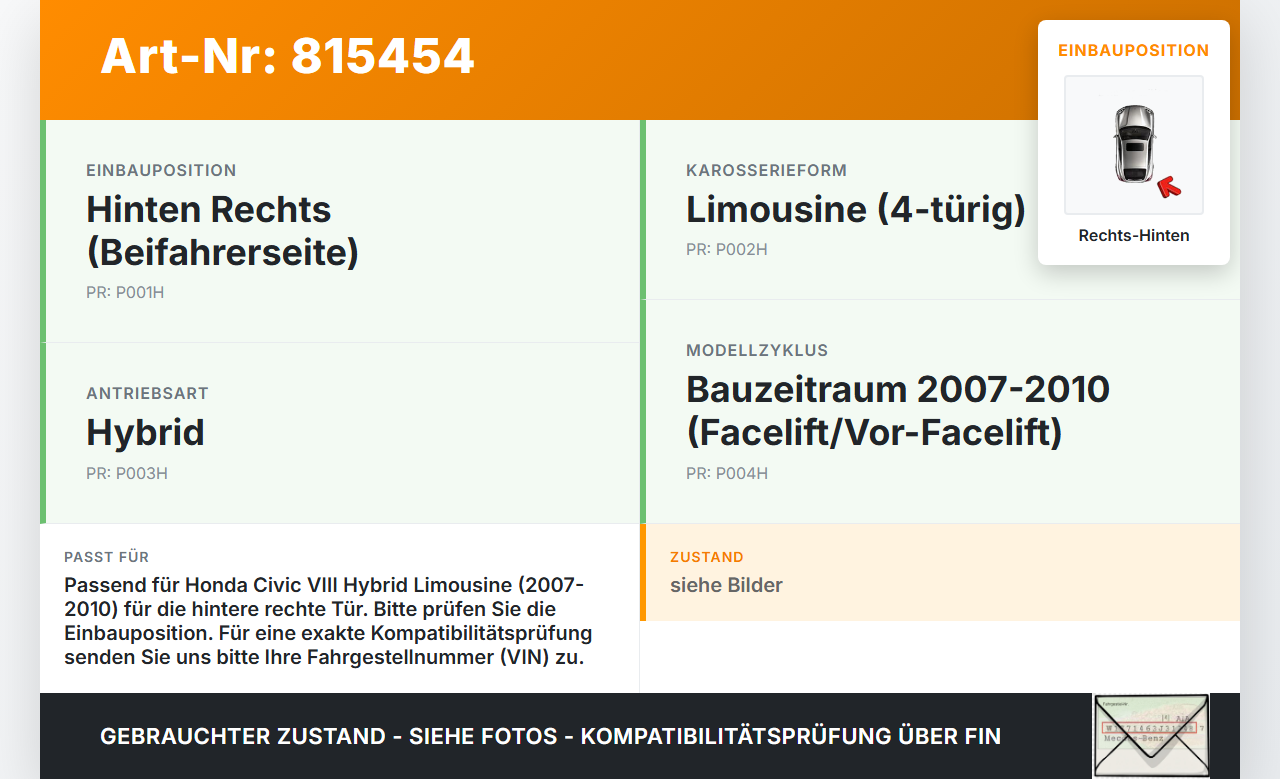 Honda Civic VIII Hybrid 07-10 Lim Türfangband Rechts Hinten Honda Civic VIII Hybrid 07-10 15.01.2005 gebraucht Vorschau 3
