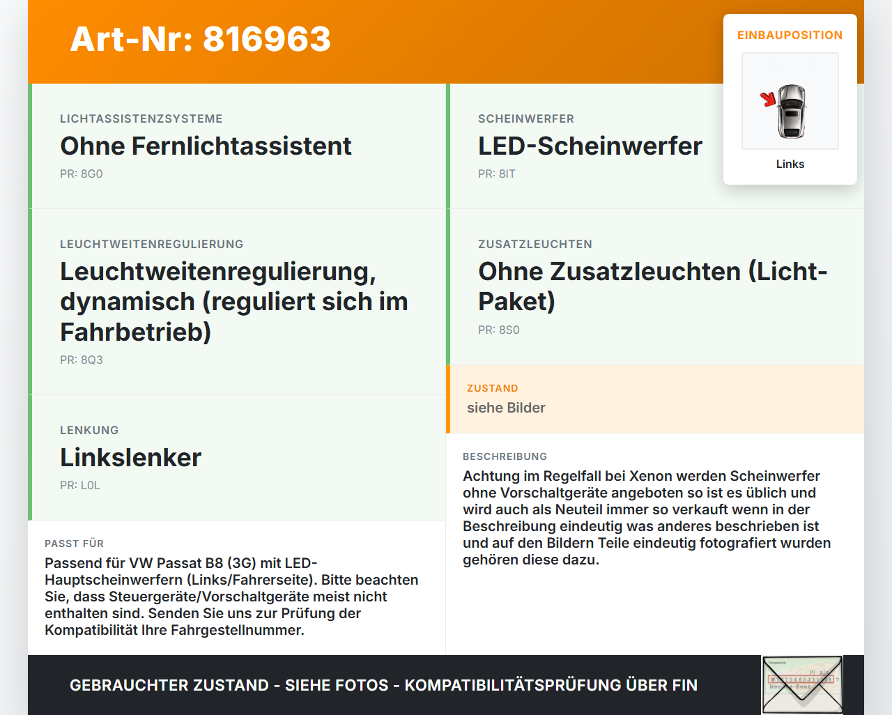 VW Passat 3G B8 14-19 LED Einheit Scheinwerfer Valeo Links VW Passat 3G B8 14-19 28.04.2016 9005034214GF gebraucht Vorschau 3
