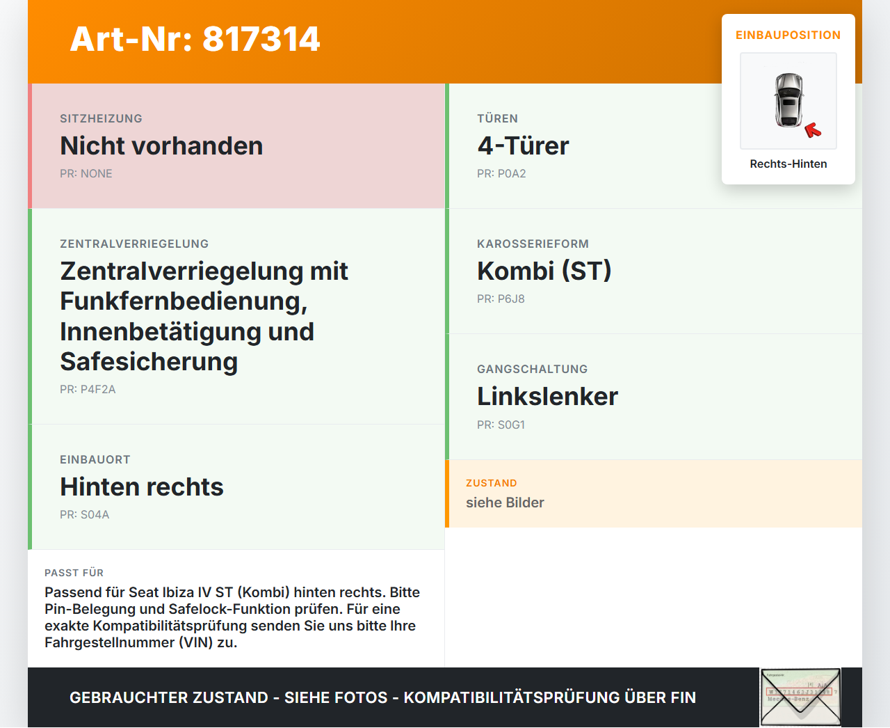 Seat Ibiza IV 6J ST 08-12 Kombi Türschloss m. ZV Stellmotor Rechts Hinten Seat Ibiza IV 6J ST 08-12 14.04.2011... Vorschau 3