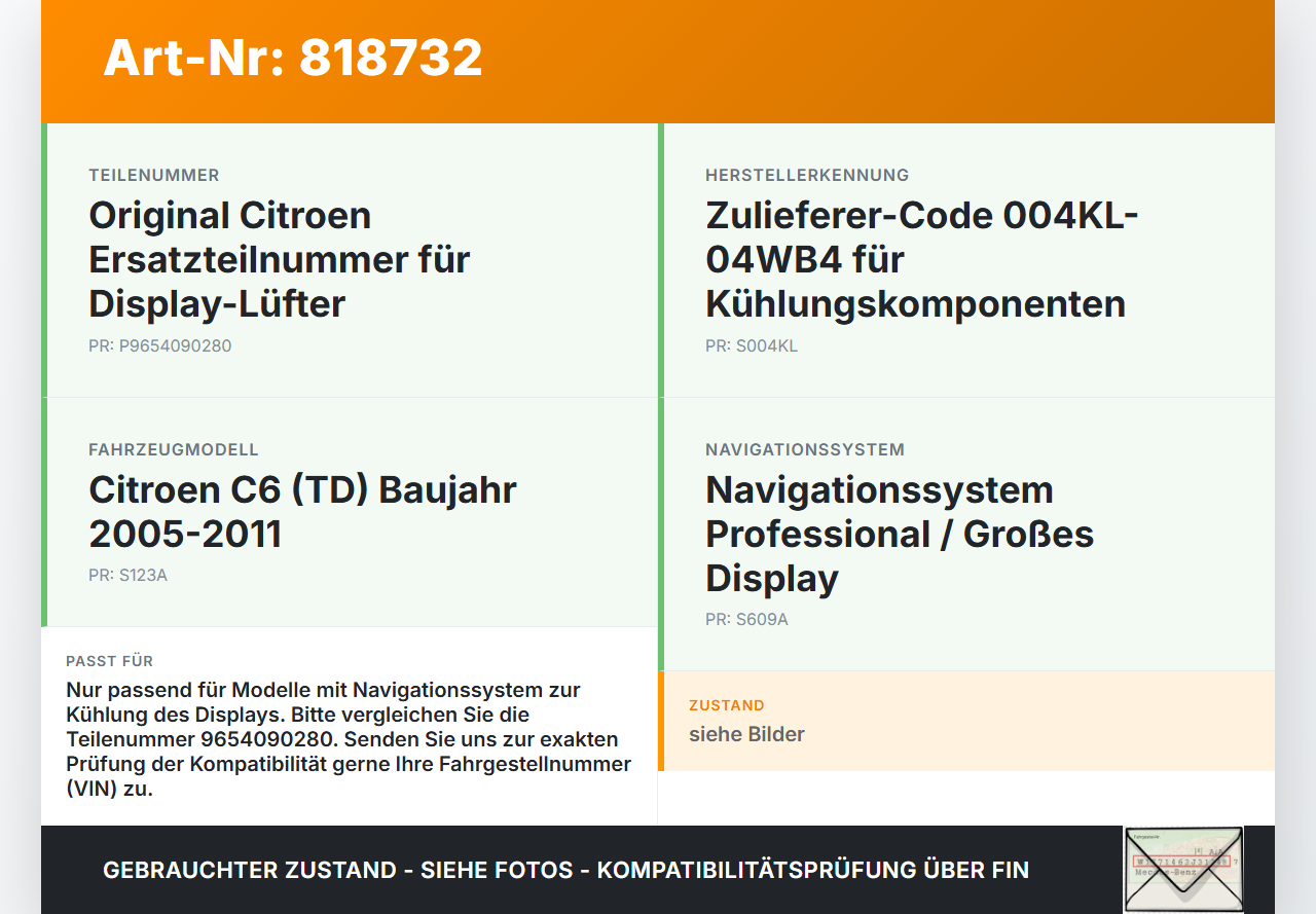 Citroen C6 TD 05-11 Lüfter für Navi Display Citroen C6 TD 05-11 05.01.2007 9654090280 004KL-04WB4 gebraucht Vorschau 3