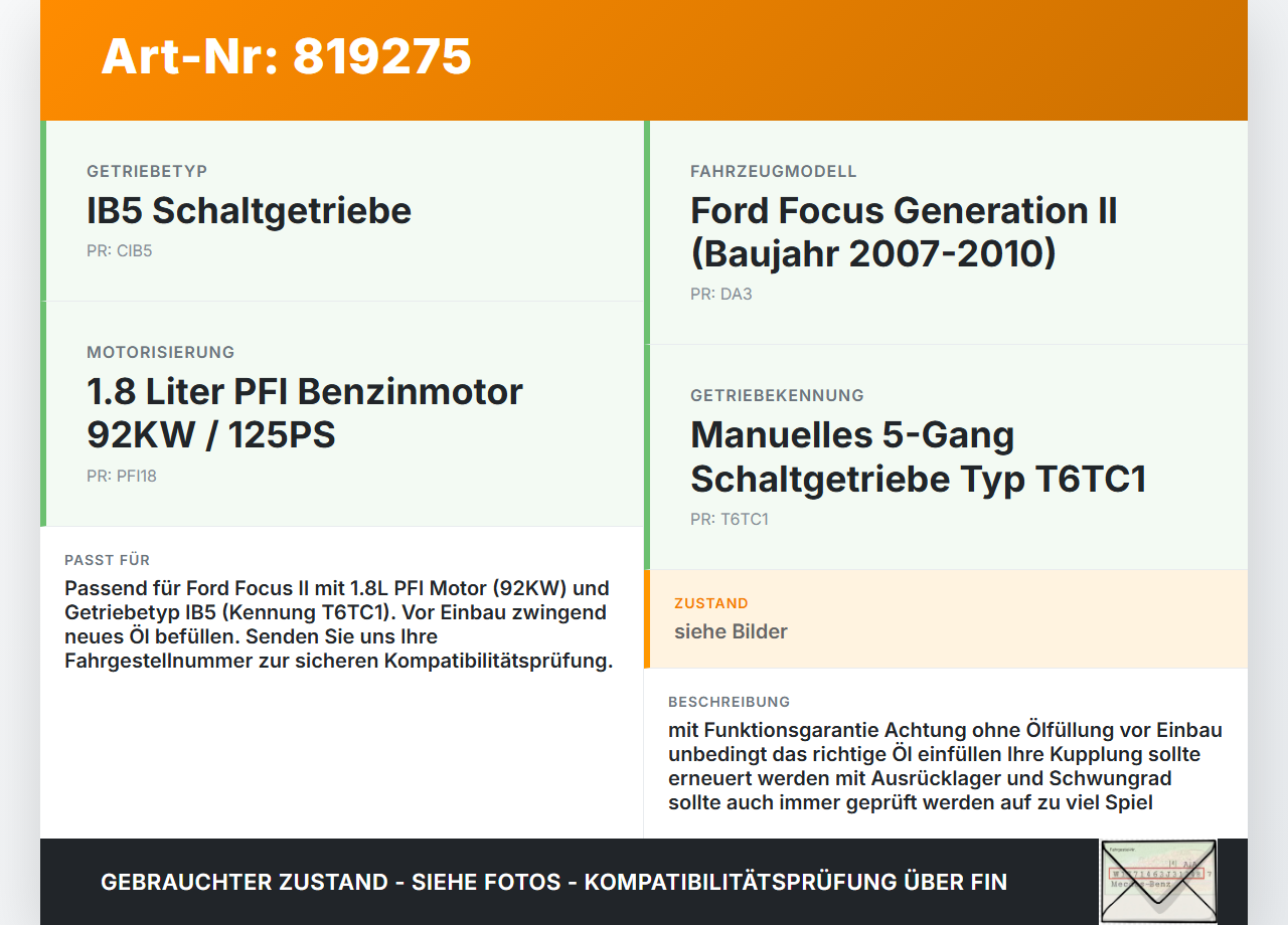 Ford Focus II DA 07-10 PFI 1,8 92KW CIB5 Schaltgetriebe Getriebe T6TC1 Ford Focus II DA 07-10 05.10.2009 7002-NE... Vorschau 3