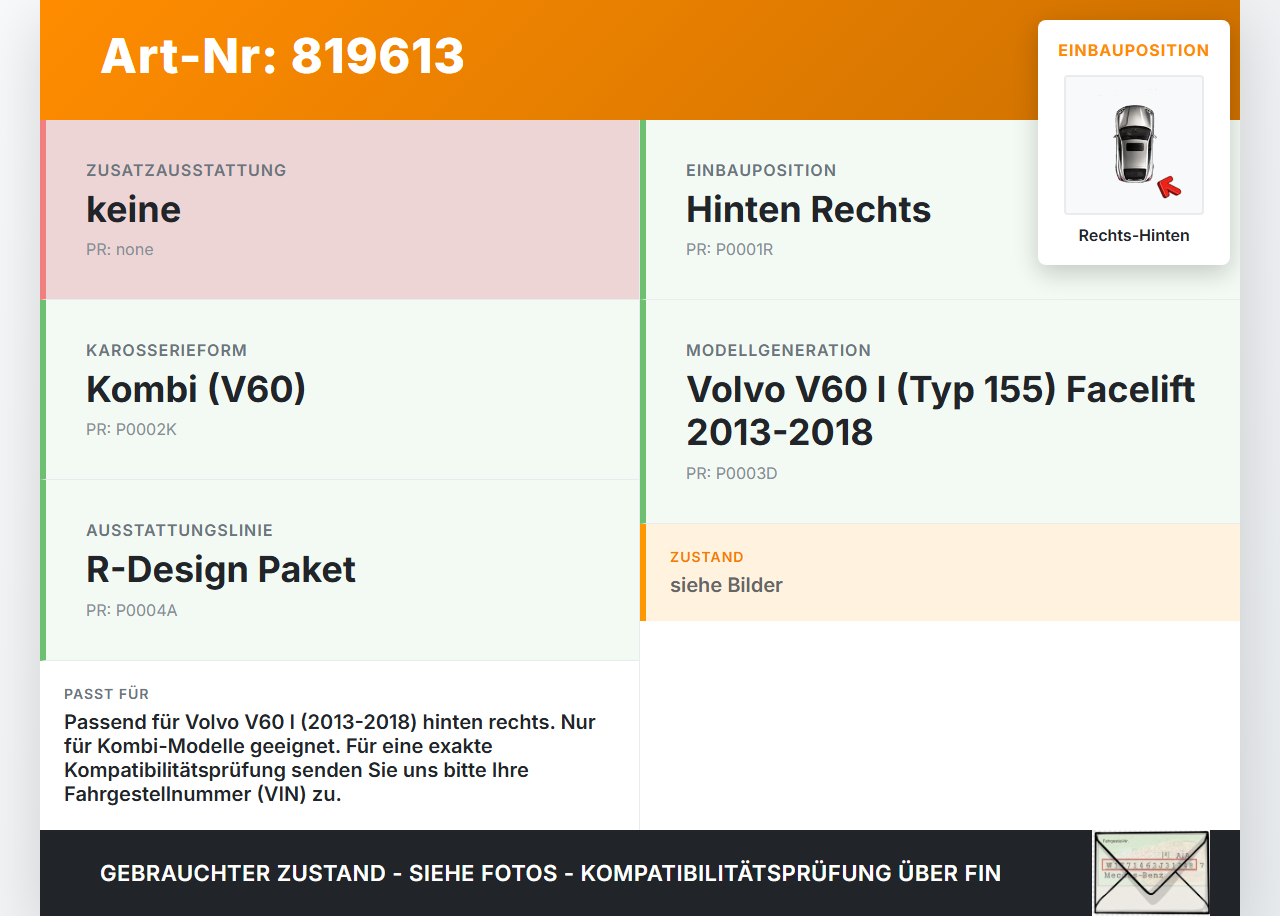 Volvo V60 I D3 13-18 Kombi Dichtung für Rahmen Tür Rechts Hinten Volvo V60 I D3 13-18 17.10.2014 gebraucht Vorschau 3