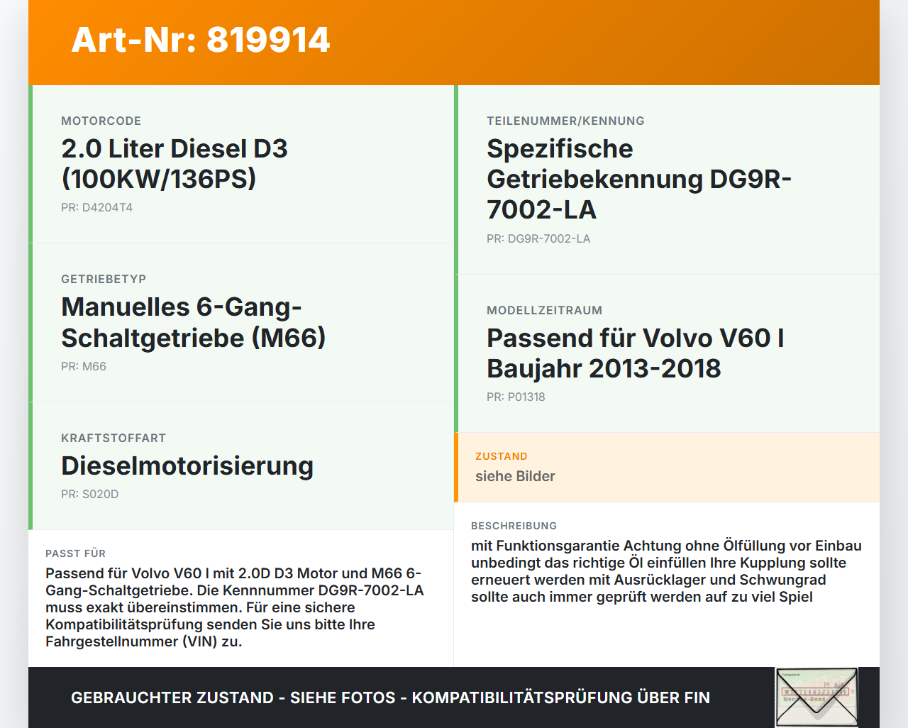 Volvo V60 I D3 13-18 2,0D 100KW M66 Schaltgetriebe Getriebe Volvo V60 I D3 13-18 17.10.2014 DG9R-7002-LA gebraucht Vorschau 3