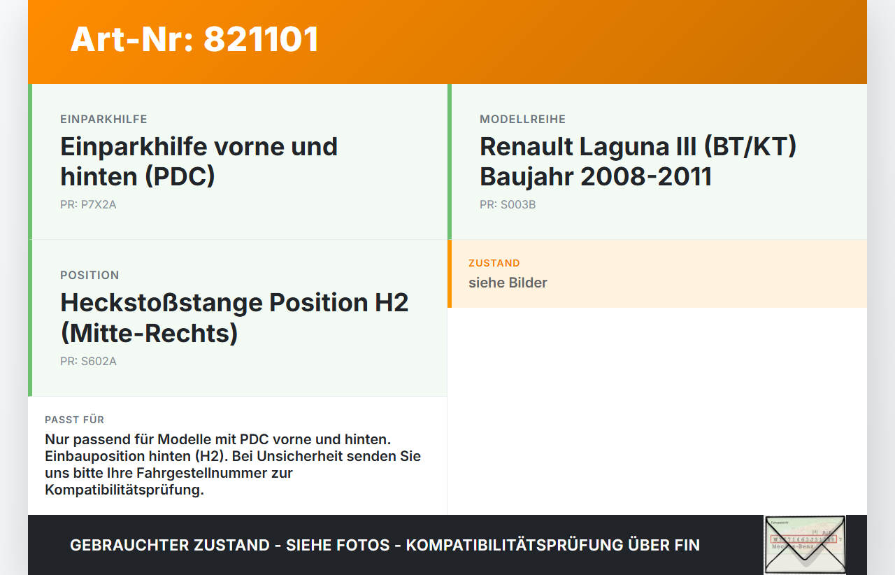 Renault Laguna III 3 08-11 Abstands Sensor Parksensor PDC Pos.H2 Renault Laguna III 3 08-11 31.10.2007 8200412438... Vorschau 3