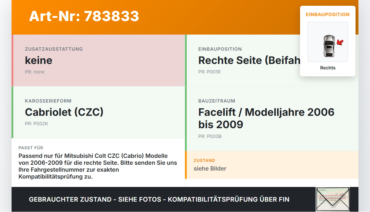 Mitsubishi Colt CZC 06-09 Cabrio Rückleuchte Rücklicht Heckleuchte Rechts orig Mitsubishi Colt CZC 06-09 01.07.2009... Vorschau 3