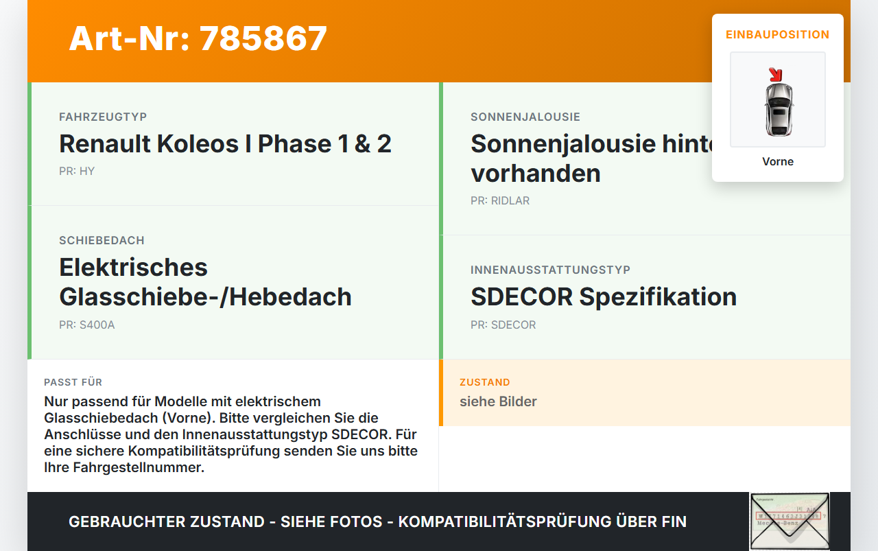 Renault Koleos I HY 11-13 Schiebedachmotor Vorne Renault Koleos I HY 11-13 24.01.2012 gebraucht Vorschau 3