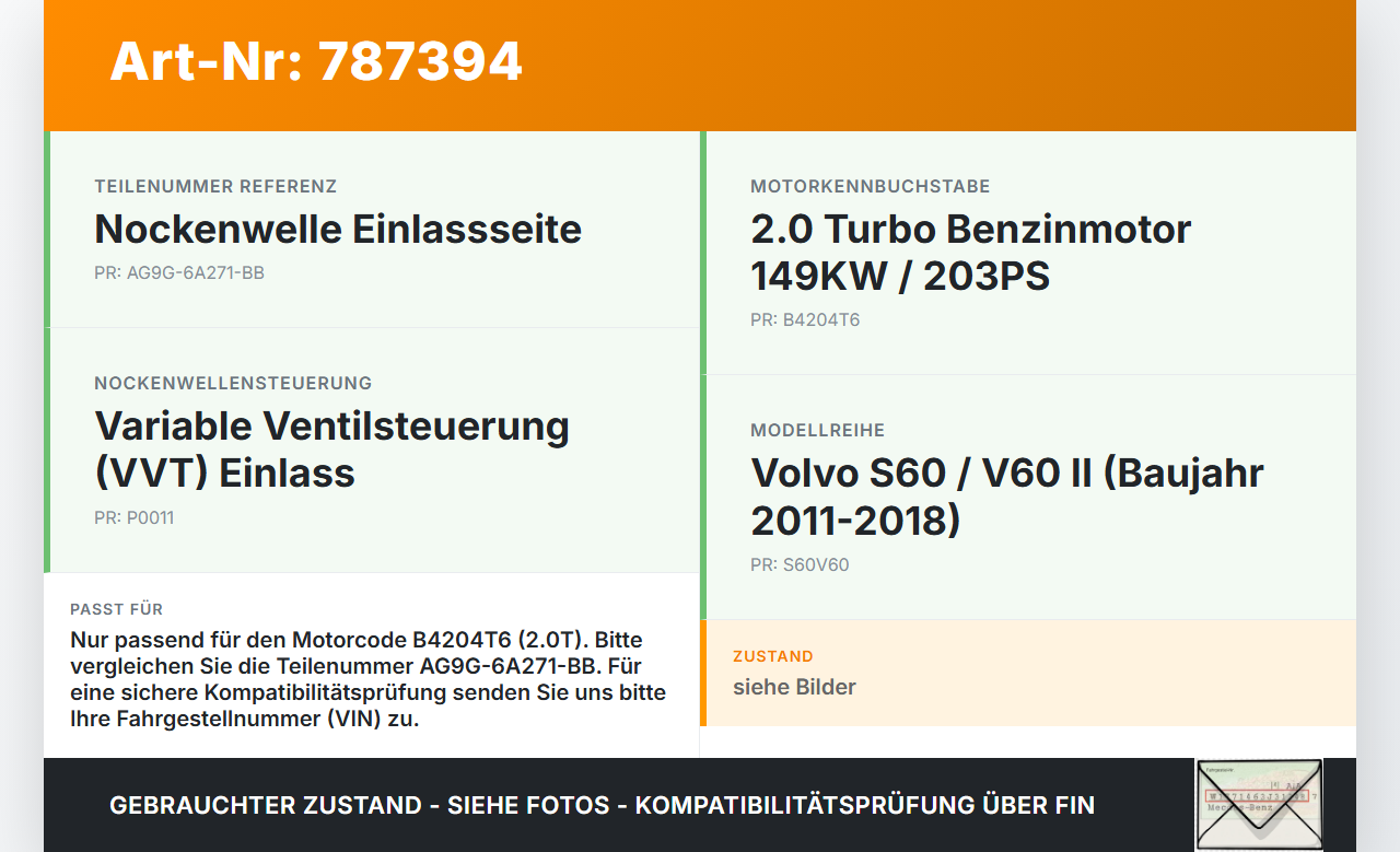 Volvo S60 V60 II 11-18 2,0T 149KW B4204T6 Nockenwelle Einlass Volvo S60 V60 II 11-18 28.12.2010 AG9G-6A271-BB gebraucht Vorschau 3